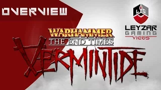 Warhammer: End Times Vermintide (Gameplay) - Overview & Thoughts (Steam Online Co-Op Game)