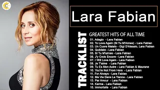 LARA FABIAN Greatest Hits - LARA FABIAN Acoustic Playlist 2022