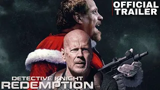 Detective Knight: Redemption | Bruce Willis, Lochlyn Munro | Trailer Action Christmas