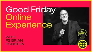 Good Friday Experience | Brain Houston | Hillsong Berlin