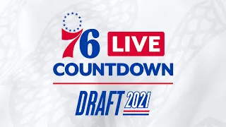 🎥 76 LIVE: Draft Countdown