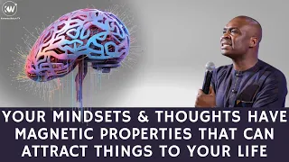 YOUR THOUGHTS AND BELIEFS ARE IN LAYERS AND THEY HAVE MAGNETIC PROPERTIES - Apostle Joshua Selman