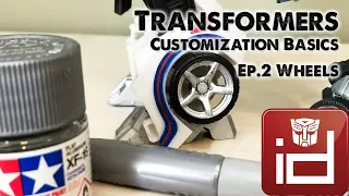 Transformers Customization Basics - Ep.2 - Wheels Tutorial