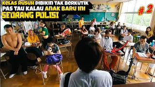 DIKIRA CUPU‼ MURID BARU INI LANGSUNG JADI PENGUASA DI SEKOLAH‼ - Alur Cerita Part 2