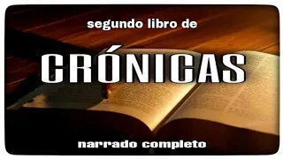 segundo libro de CRÓNICAS (AUDIOLIBRO) narrado completo