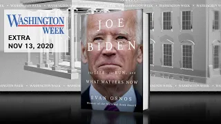 #WashWeekPBS Extra:The Washington Week Bookshelf: “Joe Biden: The Life, the Run, & What Matters Now”