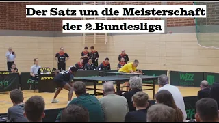 UNCUT❗ Der Letzte SATZ um die Meisterschaft in der 2.Bundesliga | BvB Dortmund : TTC OE Bad Homburg