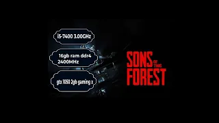 Sons Of The Forest (2) EN GTX 1050 2GB + I5-7400 16RAM