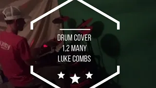 Trey Crossen Drum Cover 1,2 many Luke Combs