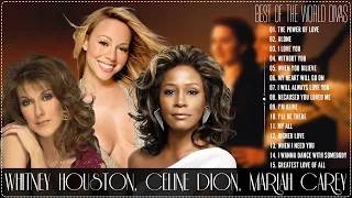 Celine Dion, Mariah Carey, Whitney Houston 🏆 Best Songs Best Of The World Divas Collection 2023