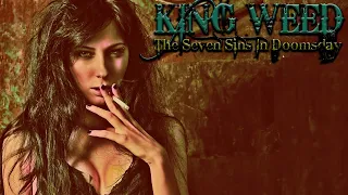 King Weed - The Seven Sins In Doomsday (2020) [Full Album]