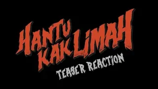 HANTU KAK LIMAH - Teaser Reaction Video | DI PAWAGAM 9 OGOS 2018