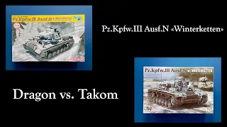 Pz.III Ausf.N Winterketten. Китайская битва - Takom против Dragon