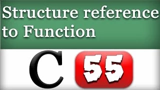 Passing Structure to a Function by Reference in C Programming Video Tutorial