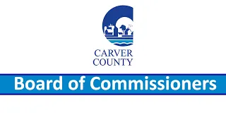 Carver County Board of Commissioners--Regular Session--September 6, 2022