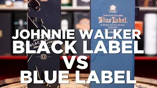 Johnnie Walker Black Label VS Blue Label