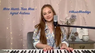 More Hearts Than Mine - Ingrid Andress (Cover by Amanda Nolan)