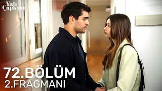 Yalı Çapkını 72. Bölüm 2. Fragmani | "Senden asla vazgeçmeyeceğim!"