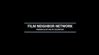 Film Neighbor Network | Working in Art and Set Decoration