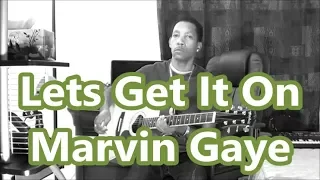 Lets Get It On - Marvin Gaye ( GUITAR CHORDS )