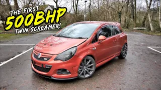 THIS ONE OFF 500BHP *TWIN SCREAMER* CORSA VXR IS BEYOND NUTS!