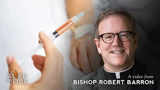 Bishop Barron on Atheism and Assisted Suicide