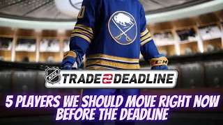 5 Players We Need To Move Before The Deadline