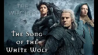 The Song of The White Wolf - The Witcher Soundtrack Lyrics