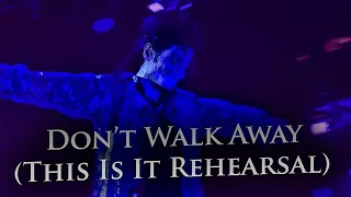 Michael Jackson - Don't Walk Away (This is it Rehearsal) *FANMADE* | MateoUsh