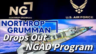 Northrop Grumman halts next-generation fighter NGAD competition