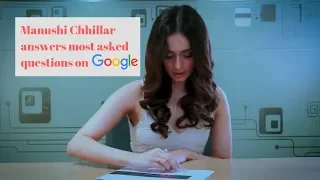 Manushi Chhillar answers most asked questions on Google