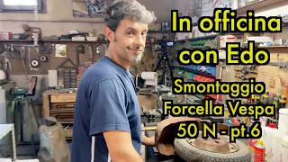 Smontaggio forcella Vespa 50 N