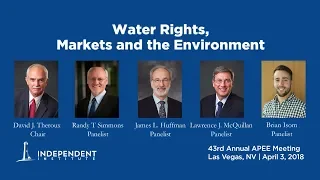 Water Rights, Markets and the Environment