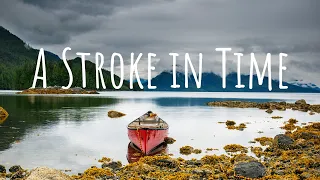 A Stroke in Time Canoeing Documentary: 55 days and 800 Miles through the Pacific Ocean