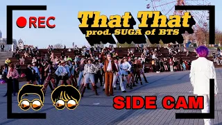 [KPOP IN PUBLIC] [SIDE CAM] PSY - That That (prod.& feat. SUGA of BTS)| DANCE COVER | Covered by HVN