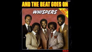 Whispers  -  And The Beat Goes On