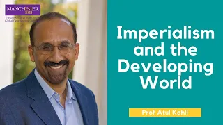 Imperialism and the Developing World - Atul Kohli