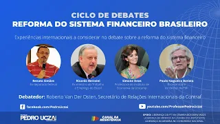 Experiências internacionais a considerar no debate sobre a Reforma do Sistema Financeiro Brasileiro