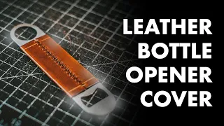Leather Bottle Opener Cover