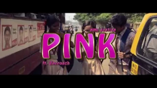 Pink (naari shakti) -Teaser official