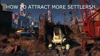 How To Attract More Settlers!-Fallout4