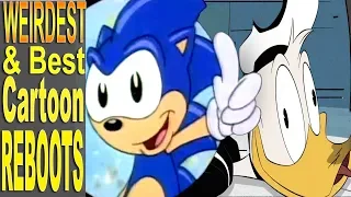 Top 3 Weirdest & Best Cartoon Reboots