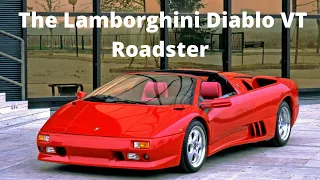 The Lamborghini Diablo VT Roadster Was a Crazy 1990s Supercar