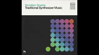 Venetian Snares - Traditional Synthesizer Music