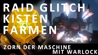 Destiny - Zorn der Maschine Warlock Solo Raid | Kisten Glitch