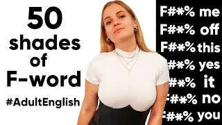 English lesson about F-word. The most F#*%ed-up English lesson.