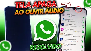 Tela APAGA AO OUVIR UM ÁUDIO do WhatsApp (RESOLVIDO PASSO A PASSO 2024)
