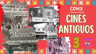 CINES ANTIGUOS 3 DELA CDMX /COMO LA VEZ