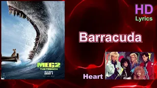 iMusicPlus HD Lyrics - Barracuda, Song by Heart, From Upcoming Movie Meg 2: The Trench