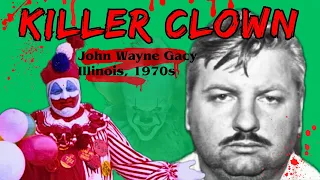 KILLER CLOWN: The Terrifying Truth About John Wayne Gacy